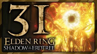 Midras Manse amp Lord of Frenzied Flame Boss Part 31 Elden Ring Shadow of the Erdtree DLC [upl. by Apollo878]