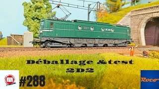 288 2D2 SNCF HO ROCO unboxing test train miniature électrique modélisme ferroviaire maquette [upl. by Ferrel315]