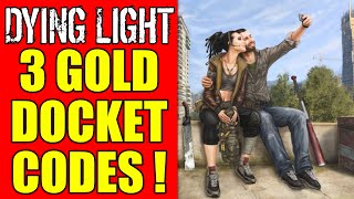 3 Surprise Dying Light Gold Docket Codes EXPIRED [upl. by Aelyak]