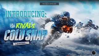 NFL RIVALS New COLD SNAP Event [upl. by Atalante]