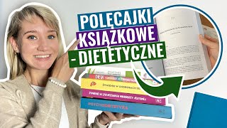 Książki DIETETYCZNE które polecam 📚 [upl. by Zehcnas]