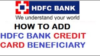 How to add beneficiary HDFC Bank credit card to HDFC bank account  Add HDFC credit card beneficiary [upl. by Murphy9]