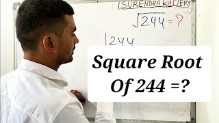 Square Root Of 244 In Hindi  Surendra Khilery  Class 8 [upl. by Eldreeda]