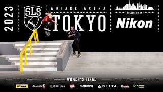 2023 SLS Tokyo Womens Final  Full Broadcast [upl. by Eenyaj]