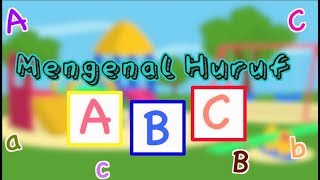 Mengenal Huruf ABC  Video Prasekolah [upl. by Milburr]