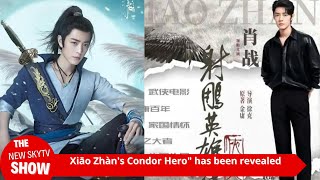 Xiao Zhans quotLegend of the Condor Heroesquot offline booth poster attracted attention and the confiden [upl. by Lemmie224]