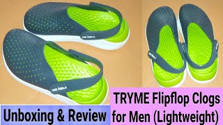 TRYME Flipflop Clogs for Mens LightweightClogs Slip On Flip Flop UNBOXING amp REVIEW adhelpline [upl. by Anadal]