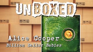 Unboxed  Alice Cooper  Billion Dollar Babies 50th Anniversary  Trillion Dollar Edition [upl. by Turnheim]