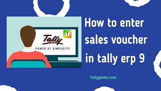 How to enter sales entry or sales voucher in tally erp9 [upl. by Torrie482]