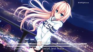 Nightcore  Świat Jest Nasz [upl. by Learsiy]