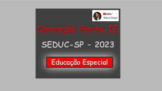 Correção Concurso SEDUCSP  Banca VUNESP  Educação Especial [upl. by Inaej]