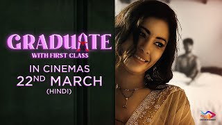 Graduate With First Class  Official Trailer  Releasing On  22nd March  IN CINEMAS [upl. by Rikahs]