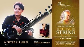 ARTIST13  MEHTAB ALI NIAZISitar Raag  Shudh KalyanYOUNG STRING FESTIVALSwarit Foundation [upl. by Nisen]