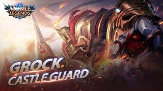 Grock New Skin  Castle Guard Mobile Legends Bang Bang [upl. by Cuthbert]