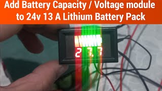 Add Battery Capacity  Voltage module to 24v Lithium battery pack [upl. by Nilyaj38]