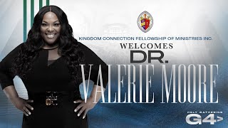 Kingdom Connection Holy Gathering 2024 l Dr Valerie Moore PT 1 [upl. by Aziaf]