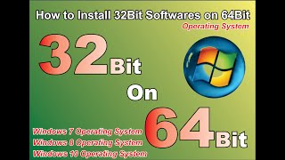 How to upgrade 32bit to 64bit windows 7 8 10  How to Install 32bit Program In 64bit Windows 7 8 [upl. by Bekah]