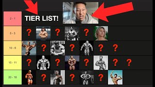 RANKING The BEST Bodybuilders of All Time  Tier List [upl. by Anrak]