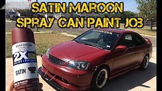 Cheap Satin Spray Can Paint job With AMAZING RESULTS CHEAP DIY [upl. by Fesuoy55]