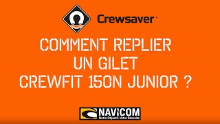 Comment replier un Gilet CREWFIT 150N JUNIOR [upl. by Ssur]