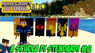 A SCUOLA DI STENDARDI 02  BANNER SCHOOL  Minecraft Tutorial Ita [upl. by Joni]