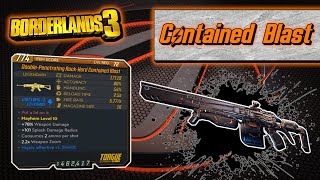 Legendary Item Guide  Contained Blast  Borderlands 3 [upl. by Toblat]