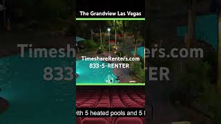 The Grandview Las Vegas  TimeshareRenterscom timeshare travel [upl. by Essy]