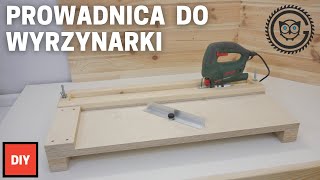 Prowadnica do wyrzynarki DIY Stacja do cięcia [upl. by Anilec]