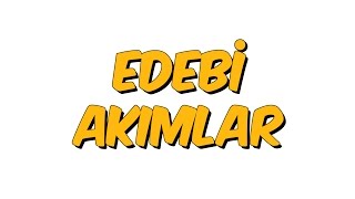 10 dk da EDEBİ AKIMLAR [upl. by Harikahs]