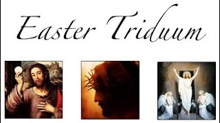 Easter Triduum explained by Fr Jim Plourde [upl. by Lseil]