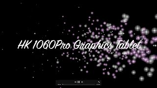 HK 1060Pro Graphics Tablet [upl. by Bamberger]