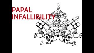 Catholicism 101 Papal Infallibility [upl. by Obbard]