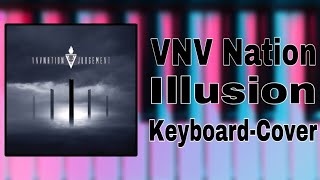 VNV NATION  ILLUSION Keyboard Cover [upl. by Yesoj937]