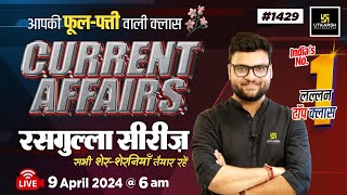 9 April 2024 Current Affairs  Current Affairs Today 1429  Kumar Gaurav Sir [upl. by Blondy714]