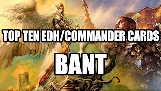 MTG  Top 10 Bant EDHCommander Cards [upl. by Nava]