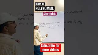 Class 10 short trick for polynomial cbse board polynomials shorttrick youtubeshorts shorts [upl. by Nahgeem]