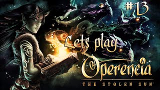 13 OPERENCIA  The Stolen Sun  Lets Play deutsch  german [upl. by Aicertal]