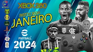 LANÃ‡AMENTO EXCLUSIVO  EFOOTBALL 2024 PARA XBOX 360  EDIÃ‡ÃƒO JANEIRO [upl. by Annahsor]