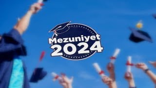 Mezuniyet Törenleri 2024  24 Haziran Pazartesi Sabah Oturumu [upl. by Changaris100]