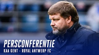 🎙 Persconferentie na KAA Gent  Royal Antwerp FC [upl. by Drazze]