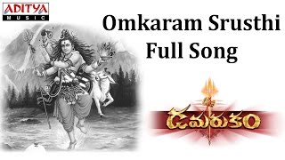 Omkaram Srusthi Full Song  Damarukam  Nagarjuna Anushka  Telugu Bhakthi Songs lordramasongs [upl. by Htide]