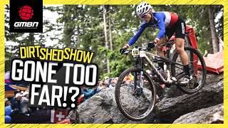 XC Racing Is TOO GNARLY Now  Dirt Shed Show 485 [upl. by Ot]