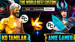 Amie Gamer Vs Kd Tamilan 1 VS 1 Custom🔥 Full Control Match The Best Match Ever [upl. by Boleslaw]