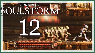 ODDWORLD SOULSTORM  12 ☠️ Ab zum Bahngleis [upl. by Daria831]