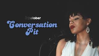 Junetober  Conversation Pit [upl. by Erodisi]