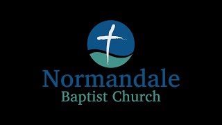 Normandale Baptist Church Live Stream [upl. by Anirbes]