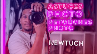 ASTUCES PHOTOGRAPHIE ET RETOUCHES PHOTO [upl. by Aicetal]