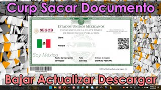 Como sacar actualizar y descargar mi Curp documento desde internet actualizado [upl. by Areyk]