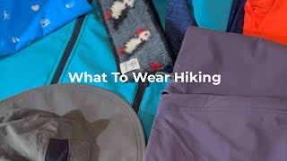 What To Wear Hiking [upl. by Hulburt296]