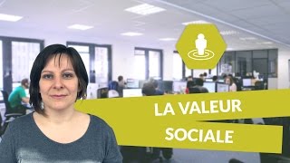 La valeur sociale  Gestion STMG  digiSchool [upl. by Schiffman571]